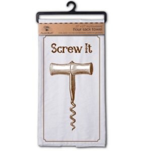 Screw It Flour Sack Towel