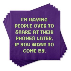 Funny Cocktail Napkins - Having people Over